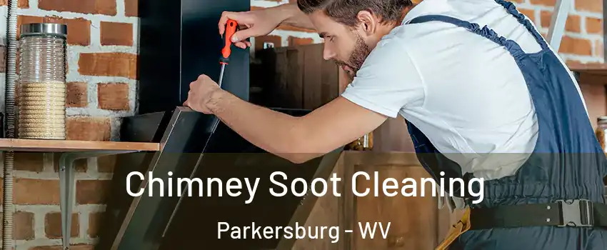  Chimney Soot Cleaning Parkersburg - WV