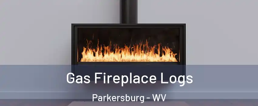  Gas Fireplace Logs Parkersburg - WV