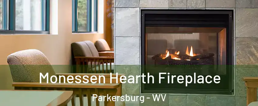  Monessen Hearth Fireplace Parkersburg - WV